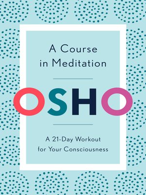 cover image of A Course in Meditation